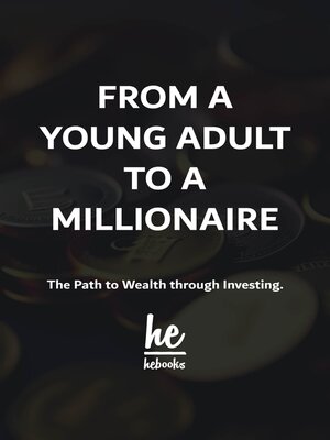 cover image of From a Young Adult to a Millionaire